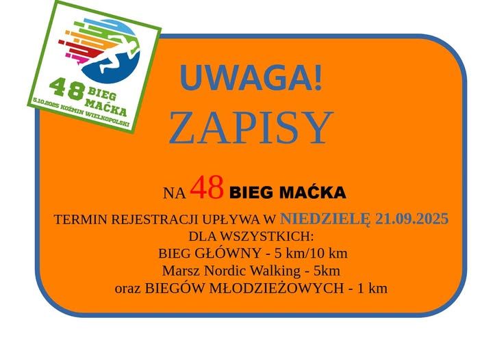 Przypominamy o zapisach na 48.Bieg Maćka